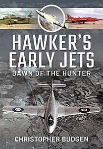 Książka: Hawker's Early Jets - Dawn of the Hunter