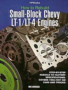 Book: How to Rebuild Small-Block Chevy LT-1 / LT-4 Engines - Step-by-Step Rebuild to Factory Specifications 