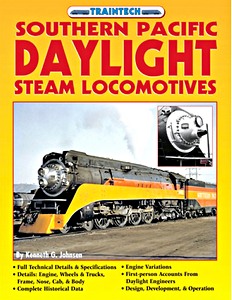 Livre : Southern Pacific Daylight Steam Locomotives
