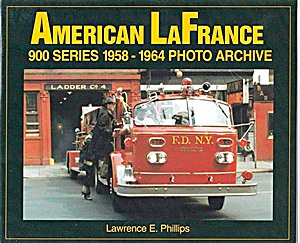Livre: American LaFrance 900 Series 1958-1964