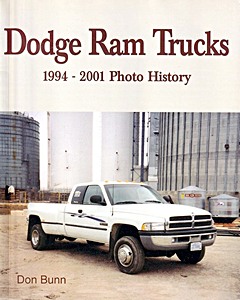 Livre : Dodge Ram Trucks 1994-2001 - Photo History