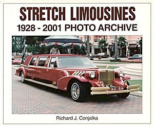 Livre : Stretch Limousines 1928-2001 - Photo Archive