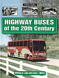 Livre: Highway Buses of the 20th Century