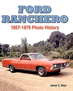 Livre: Ford Ranchero 1957-1979 - Photo History
