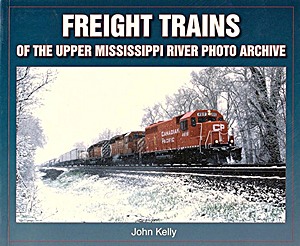 Livre: Freight Trains of the Upper Mississippi River