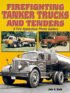 Firefighting Tanker Trucks and Tenders