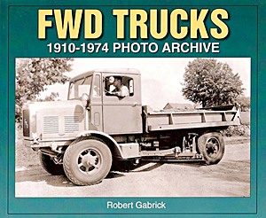 Buch: FWD Trucks 1910-1974