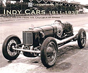 Buch: Indy Cars 1911-1939: Great Racers from the Crucible of Speed 