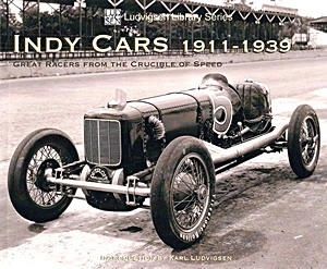 Boek: Indy Cars 1911-1939: Great Racers from the Crucible of Speed 