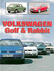 Boek: Thirty Years of the Volkswagen Golf & Rabbit