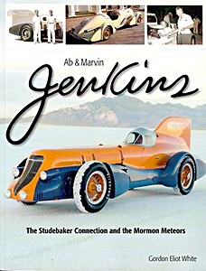 Boek: Ab and Marvin Jenkins: The Studebaker Connection and the Mormon Meteors 