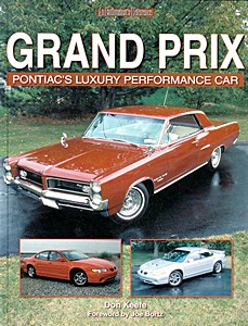 Książka: Grand Prix - Pontiac's Luxury Performance Car 