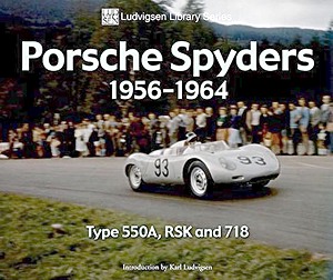 Livre: Porsche Spyders 1956-1964 - Type 550A, RSK and 718