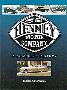 Livre : Henney Motor Company: A Complete History