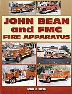 Książka: John Bean and FMC Fire Apparatus 