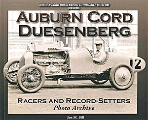 Książka: Auburn Cord Duesenberg - Racers & Record-Setters - Photo Archive
