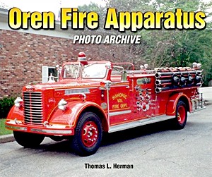 Boek: Oren Fire Apparatus - Photo Archive