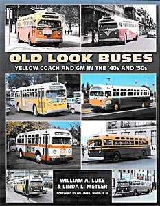 Buch: Old Look Buses - Yellow Coach and GM