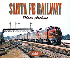 Livre : Santa Fe Railway - Photo Archive