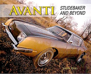Livre : Avanti - Studebaker and Beyond