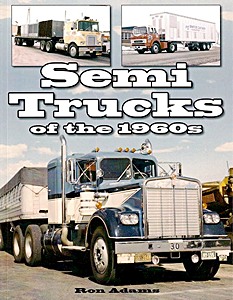 Livre : Semi Trucks of the 1960s