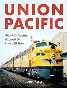 Livre : Union Pacific: America's Premier Railroad