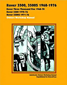 Książka: Rover 3500, 3500S (1968-1976) - Owners Workshop Manual