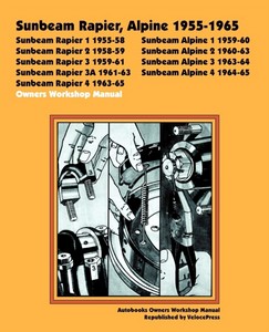 Livre: Sunbeam Rapier, Alpine (1955-1965) - Owners Workshop Manual