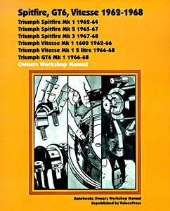 Książka: Triumph Spitfire, GT6, Vitesse (1962-1968) - Owners Workshop Manual