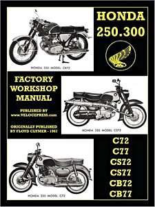 Buch: Honda 250 & 300 cc Twins - C72, C77, CS72, CS77, CB72, CB77 (1960-1969) - Factory Workshop Manual - Clymer Manual Reprint