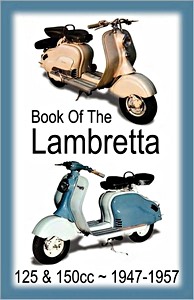 Lambretta - All 125cc & 150cc Models (1947-1957)