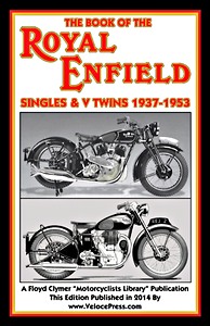 Livre: The Book of the Royal Enfield - Singles & V Twins (1937-1953) - Clymer Manual Reprint