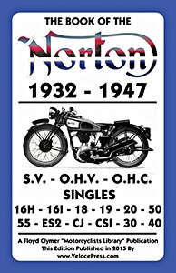 Boek: The Book of the Norton - S.V., O.H.V. and O.H.C. Singles (1932-1947) - Clymer Manual Reprint