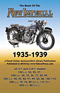 Book: The Book of New Imperial Motorcycles (1935-1939) - All SV & OHV Models - Clymer Manual Reprint