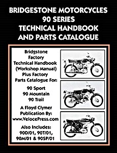 Książka: Bridgestone Motorcycles 90 Series - Technical Handbook and Parts Catalogue - Clymer Manual Reprint