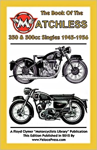 Boek: The Book of the Matchless 350 & 500 cc Singles (1945-1956) - Clymer Manual Reprint