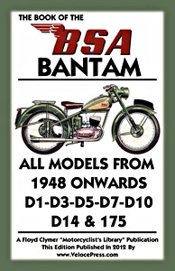 Livre: The Book of the BSA Bantam (1948 onwards) - All Models - D1, D3, D5, D7, D10, D14 & 175 - Clymer Manual Reprint