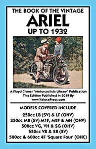 Livre: The Book of the Vintage Ariel (up to 1932) - All Models Including Square Four - Clymer Manual Reprint