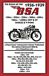 Livre: The Book of the BSA (1936-1939) - 150, 250, 350, 500, 600, 750 & 1000 cc - OHV & SV Singles & V-twins - Clymer Manual Reprint