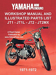 Buch: Yamaha Mini-Enduro JT1, JT1L, JT2, JT2MX (1971-1972) - Workshop Manual and Illustrated Parts List - Clymer Manual Reprint