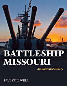 Book: Battleship Missouri : An Illustrated History