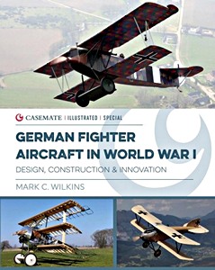 Boek: German Fighter Aircraft in WW I: Design, Construction