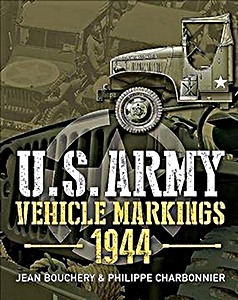 Buch: U.S. Army Vehicle Markings 1944 