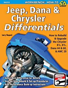 Livre : Jeep, Dana and Chrysler Differentials - How to Rebuild the Chrysler 8 1/4, 8 3/4, Dana 44 & 60 and Amc 20 