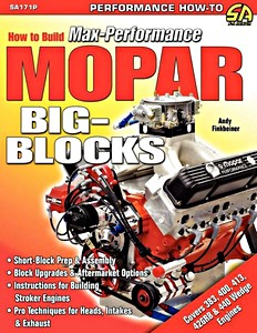 Book: How to Build Max-Performance Mopar Big-Blocks 