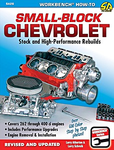 Livre : Small-Block Chevrolet: Stock and HP Rebuilds