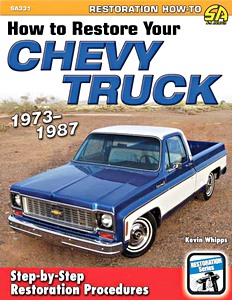 Livre: How to Restore Your Chevy Truck (1973-1987)