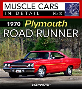 Książka: 1970 Plymouth Road Runner (Muscle Cars in Detail)