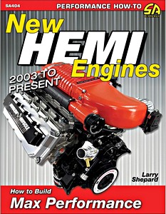 Book: New Hemi Engines (2003 to Present) : How to Build Max Performance 