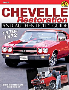 Book: Chevelle (1970-1972) - Restoration and Auth Guide